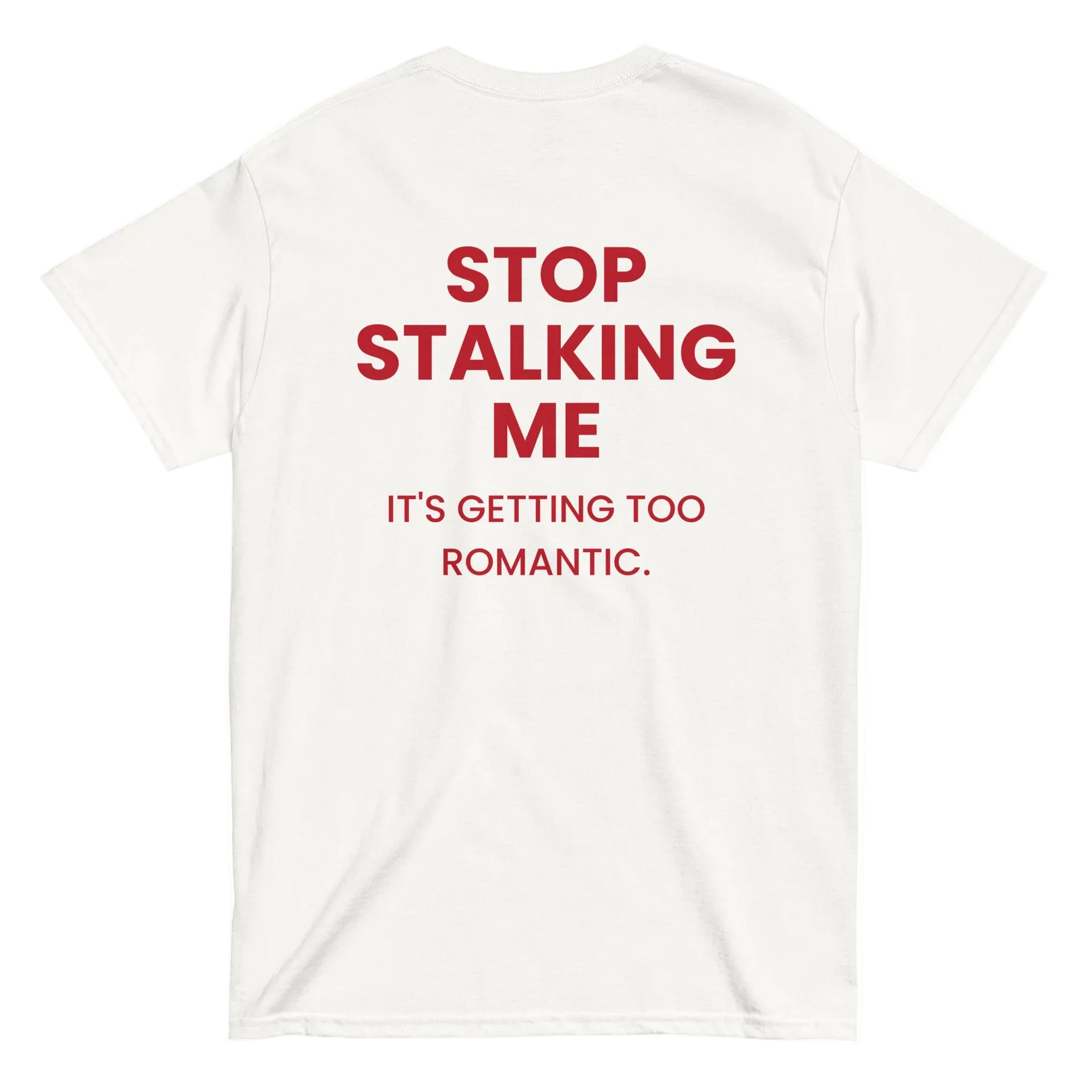 STOP STALKING ME